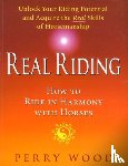 Wood, Perry - Real Riding