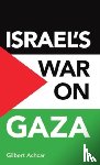 Achcar, Gilbert - Israel's war on Gaza