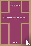 Amis, Robin - A Different Christianity