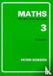 Robson, Peter - Maths for Practice and Revision