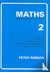 Robson, Peter - Maths for Practice and Revision