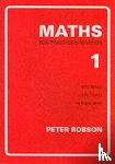 Robson, Peter - Maths for Practice and Revision