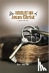 Ratcliffe, Tom H - The Revelation of Jesus Christ