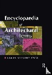 Curl, James, Sambrook, John - Encyclopaedia of Architectural Terms