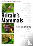 People's Trust for Endangered Species - Britain's Mammals - A Concise Guide
