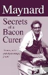 Davies, Maynard - Maynard, Secrets of a Bacon Curer