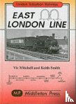 Mitchell, Vic, Smith, Keith - East London Line