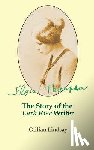 Smith, John Owen - Flora Thompson: The Story of the "Lark Rise" Writer