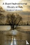 Corona, Gabriella - A Short Environmental History of Italy