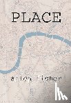 Fisher, Allen - Place