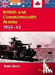 Bevis, Mark - British and Commonwealth Armies 1939-43