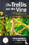 Marshall, Colin, Payne, Tony - The Trellis and the Vine