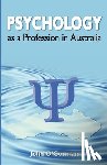 O'Gorman, John - Psychology as a Profession in Australia