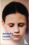 Semel, Nava - And the Rat Laughed