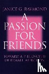 Raymond Janice - A Passion for Friends