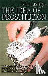 Jeffreys Sheila - The Idea of Prostitution