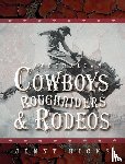 Hicks, Jenny - Australian Cowboys, Roughriders and Rodeos