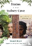 Boyer, Susan - Stories of Life at Sydney Cove