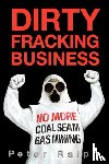 Ralph, Peter - Dirty Fracking Business