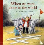 Nilsson, Ulf - When We Were Alone In The World