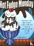 Larson, Randy - Hot Fudge Monday