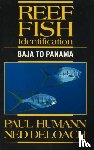 Paul Humann, Ned DeLoach - Reef Fish Identification