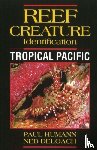 Humann, Paul, DeLoach, Ned - Reef Creature Identification