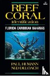 Humann, Paul, DeLoach, Ned - Reef Coral Identification
