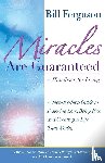Ferguson, Bill - Miracles Are Guaranteed