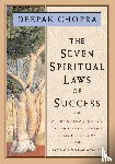 Chopra, Deepak - Chopra, D: Seven Spiritual Laws of Success