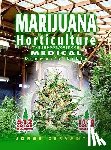 Cervantes, Jorge - Marijuana Horticulture