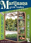 Cervantes, Jorge - Marijuana Grow Basics