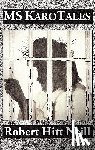 Neill, Robert Hitt - MS Karotales