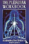 Yin, Amorah Quan - The Pleiadian Workbook