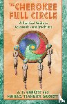 Garrett, J.T., Garett, Michael Tlanusta - The Cherokee Full Circle
