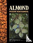 Micke, Warren - Almond Production Manual