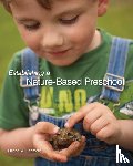 Larimore, Rachael A. - Establishing a Nature-Based Preschool