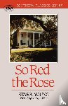 Young, Stark - So Red the Rose
