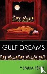 Pérez, Emma - Gulf Dreams