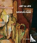 Yosef, Ute Ben - Art and Life: The Story of Samuel Bak