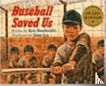 Mochizuki, Ken - Baseball Saved Us