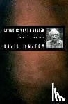 Ignatow, David - Living Is What I Wanted