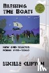 Clifton, Lucille - Blessing the Boats: New and Selected Poems 1988-2000