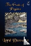 Dunsany, Lord - The Gods of Pegana