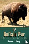 James L. Haley - The Buffalo War