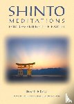 Picken, Stuart D. B. - Shinto Meditations for Revering the Earth
