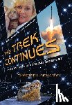 Richards, Chester L. - The Trek Continues: More Memoirs of a Rocket Scientist