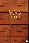 Kluge, P F - Keepers