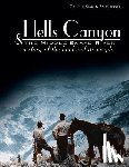 Simon-Smolinski, Carole - Hells Canyon and the Middle Snake River: A Story of the Land and Its People