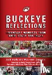 Park, Jack - Buckeye Reflections: Legendary Moments from Ohio State Football
